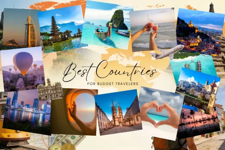 Best Countries for Budget Travelers