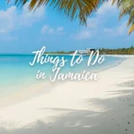Things to Do in Jamaica