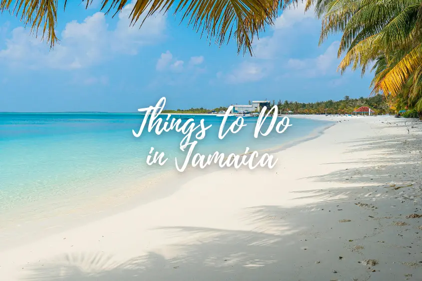 Things to Do in Jamaica